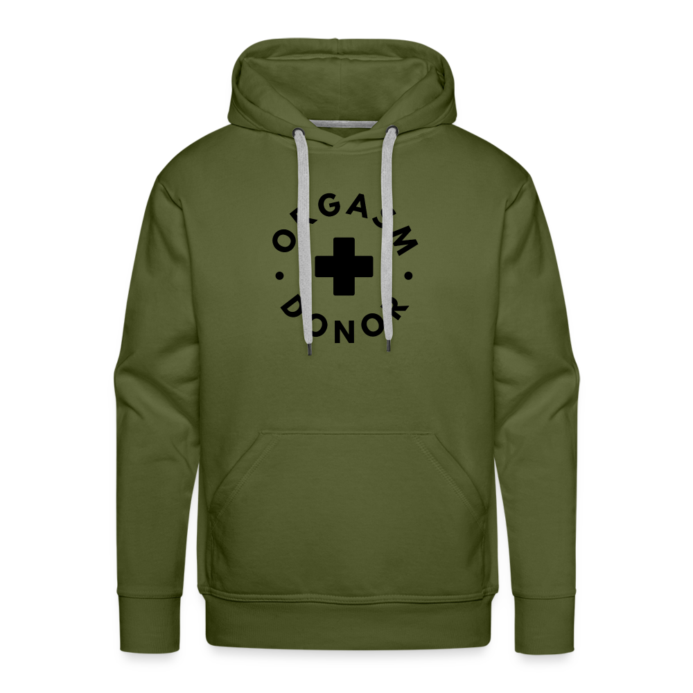ORGASM DONOR - Men/ Männer Premium Hoodie - Olivgrün