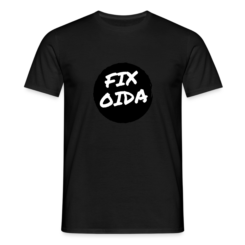 Fix Oida - Wiener Spruch, Männer T-Shirt - Schwarz