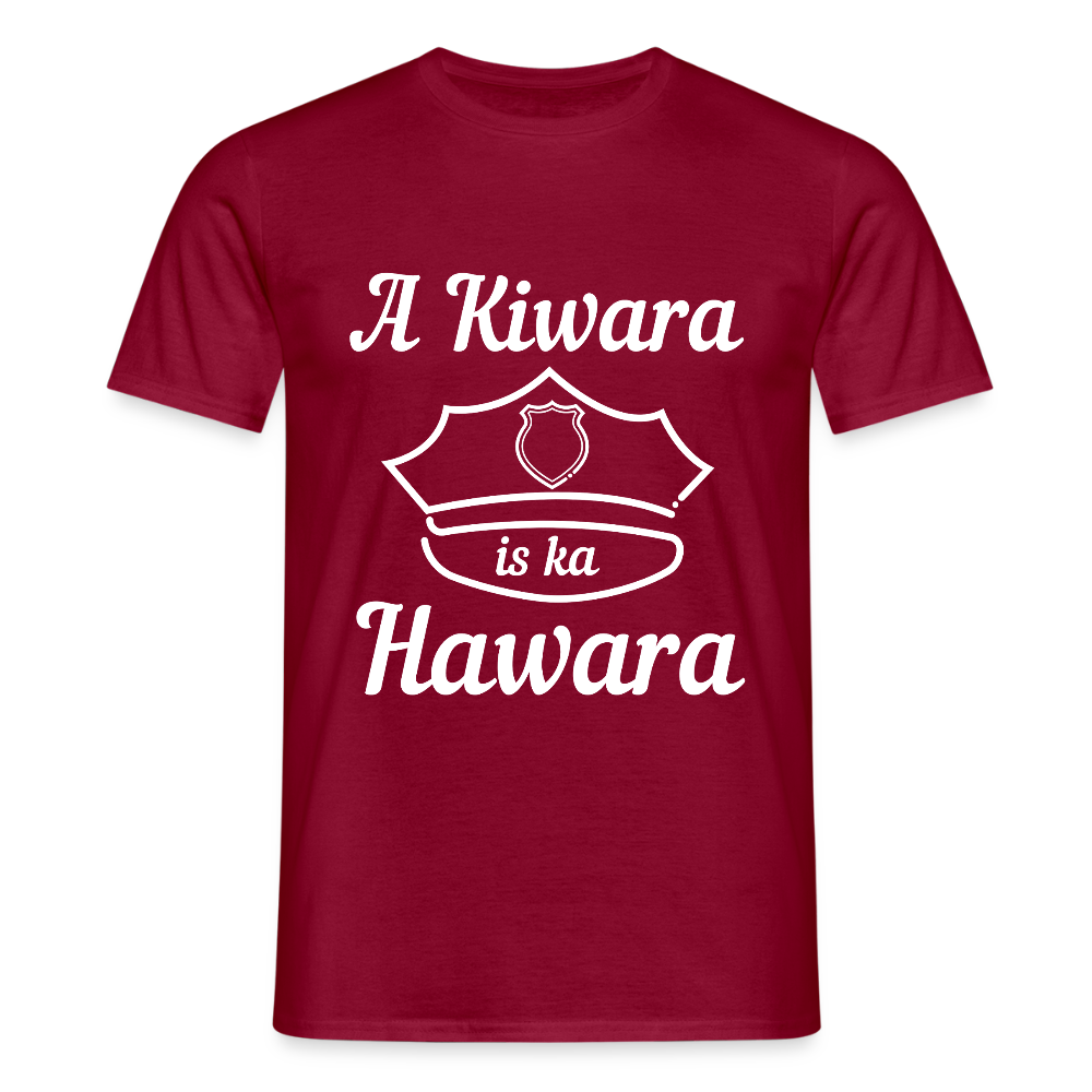 A Kiwara is ka Hawara, Männer T-Shirt - Ziegelrot