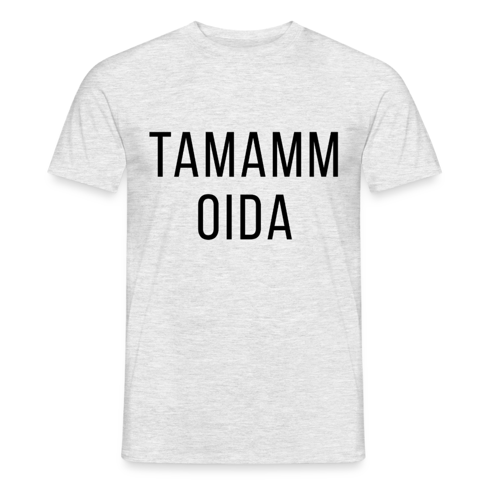 TAMAMM OIDA schwarz, Männer T-Shirt - Grau meliert