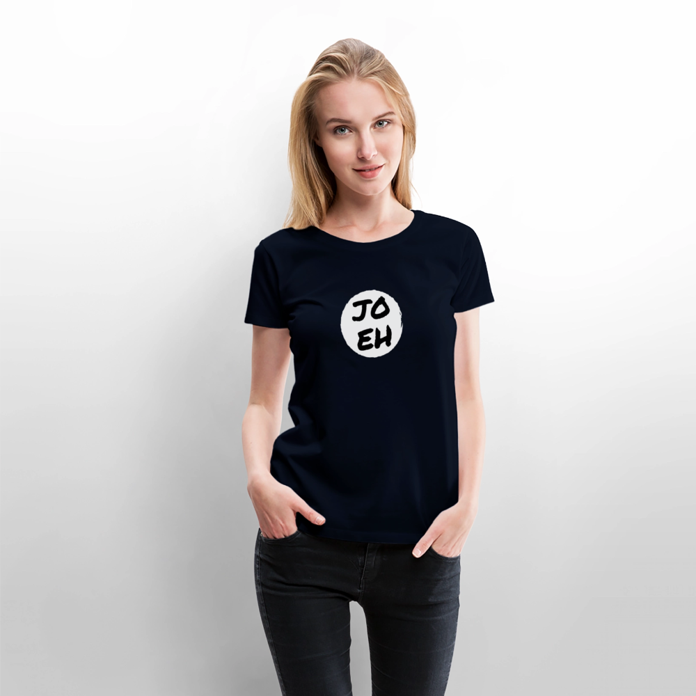 Jo eh - Ja, werde ich sicher eh nicht machen ;-)  Frauen Premium T-Shirt - Navy