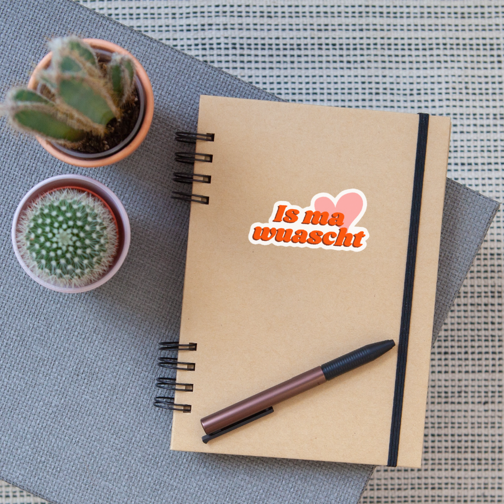 Is ma wuascht - Pickerl (Sticker) - Weiß glänzend