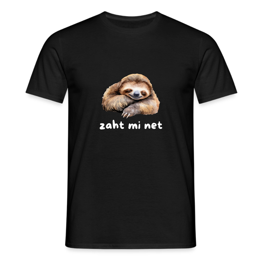 Zaht mi net - Faultier,  Männer T-Shirt - Schwarz