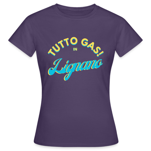 TUTTO GAS! in Lignano - Frauen T-Shirt - Dunkellila