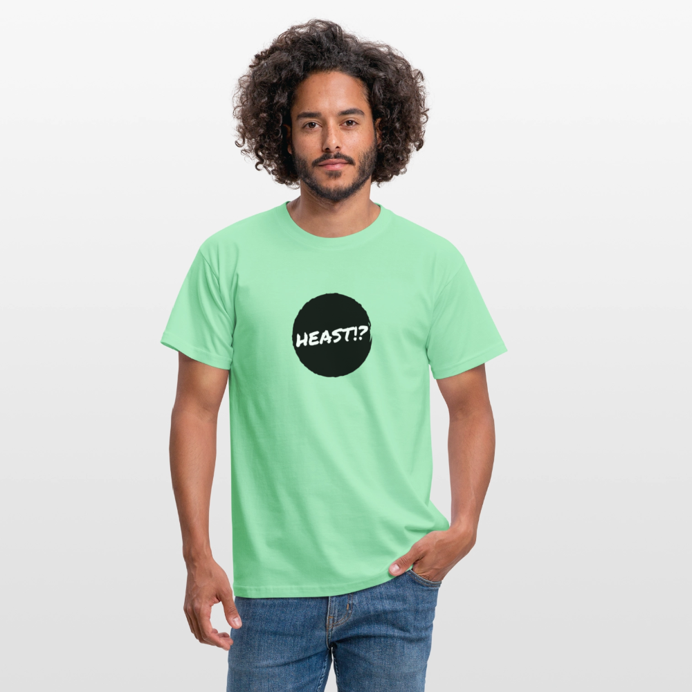 Heast!? (dt. Hörst du?!), Männer T-Shirt - Mintgrün