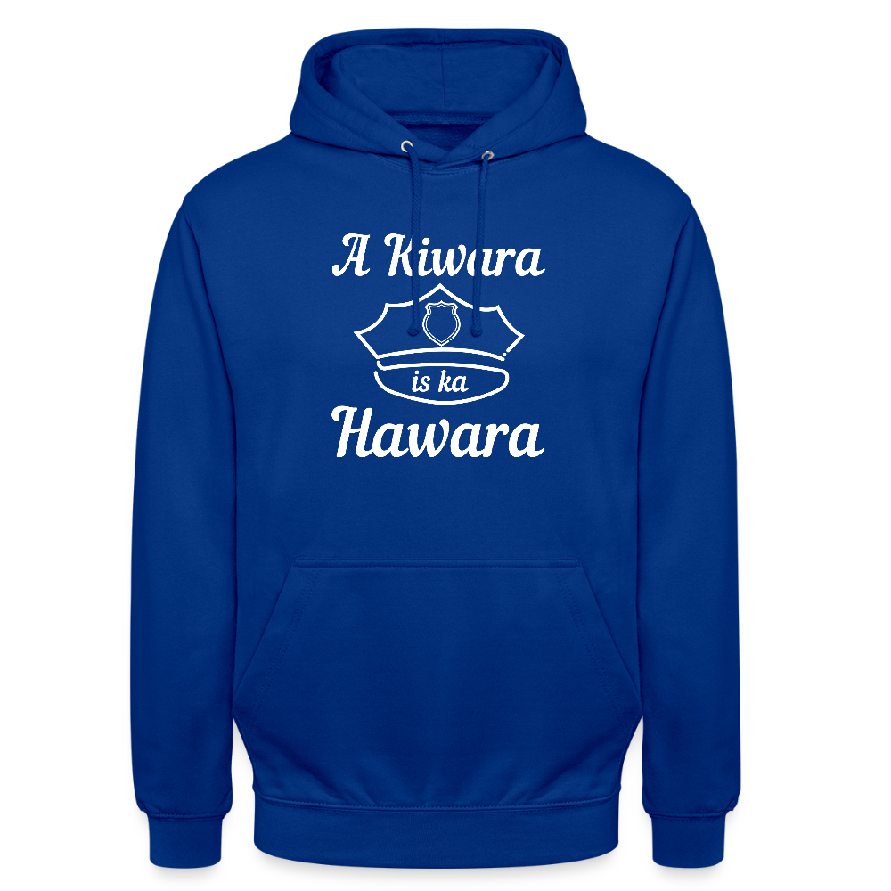 A Kiwara is ka Hawara, Hoodie - Royalblau