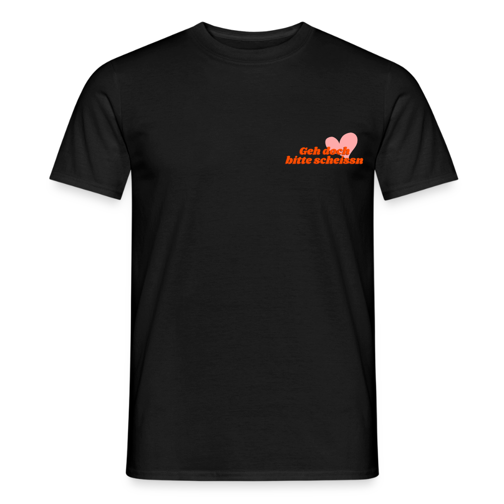Geh doch bitte scheissn, Männer T-Shirt - Schwarz
