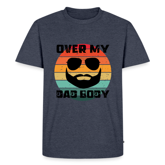 Over My Dad Body - Daddy, Vatertag, Männer Premium T-Shirt - Jeansblau 