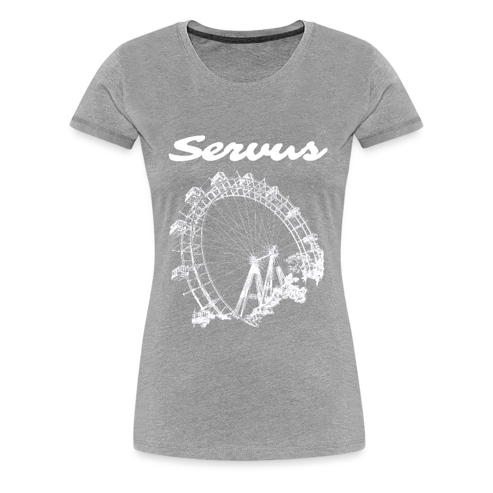 Servus (dt. Hallo) und Wiener Riesenrad in weiß, Frauen Premium T-Shirt - Grau meliert