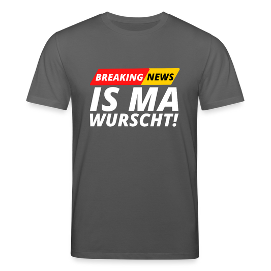 Breaking News: IS MA WURSCHT! Stanley/ Stella Männer Premium Bio T-Shirt - Anthrazit