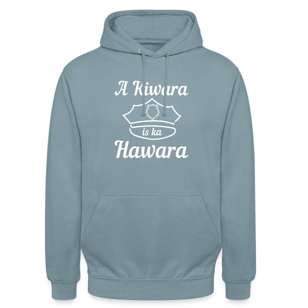 A Kiwara is ka Hawara, Hoodie - Nebelblau