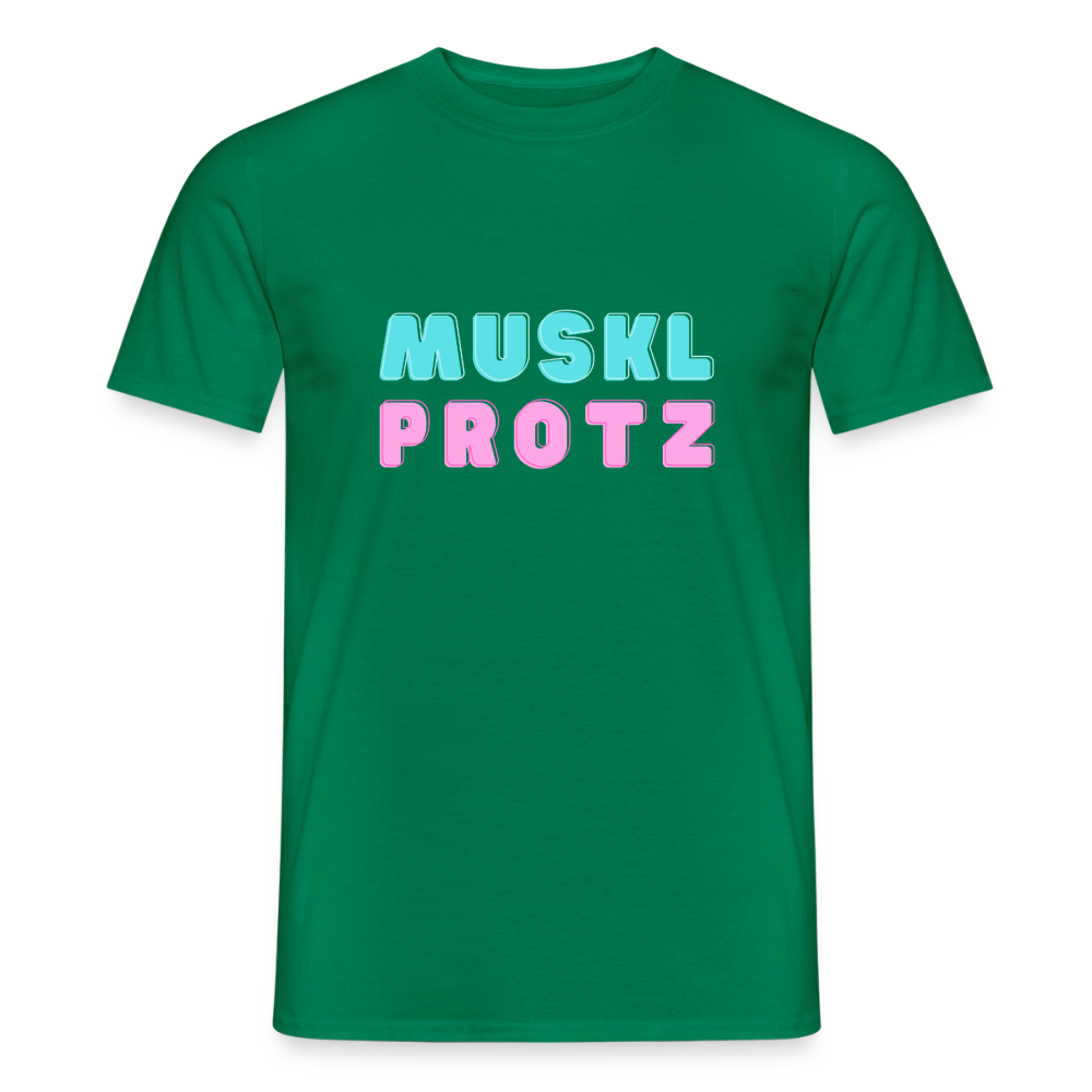 Muskl Protz, Männer T-Shirt - Kelly Green