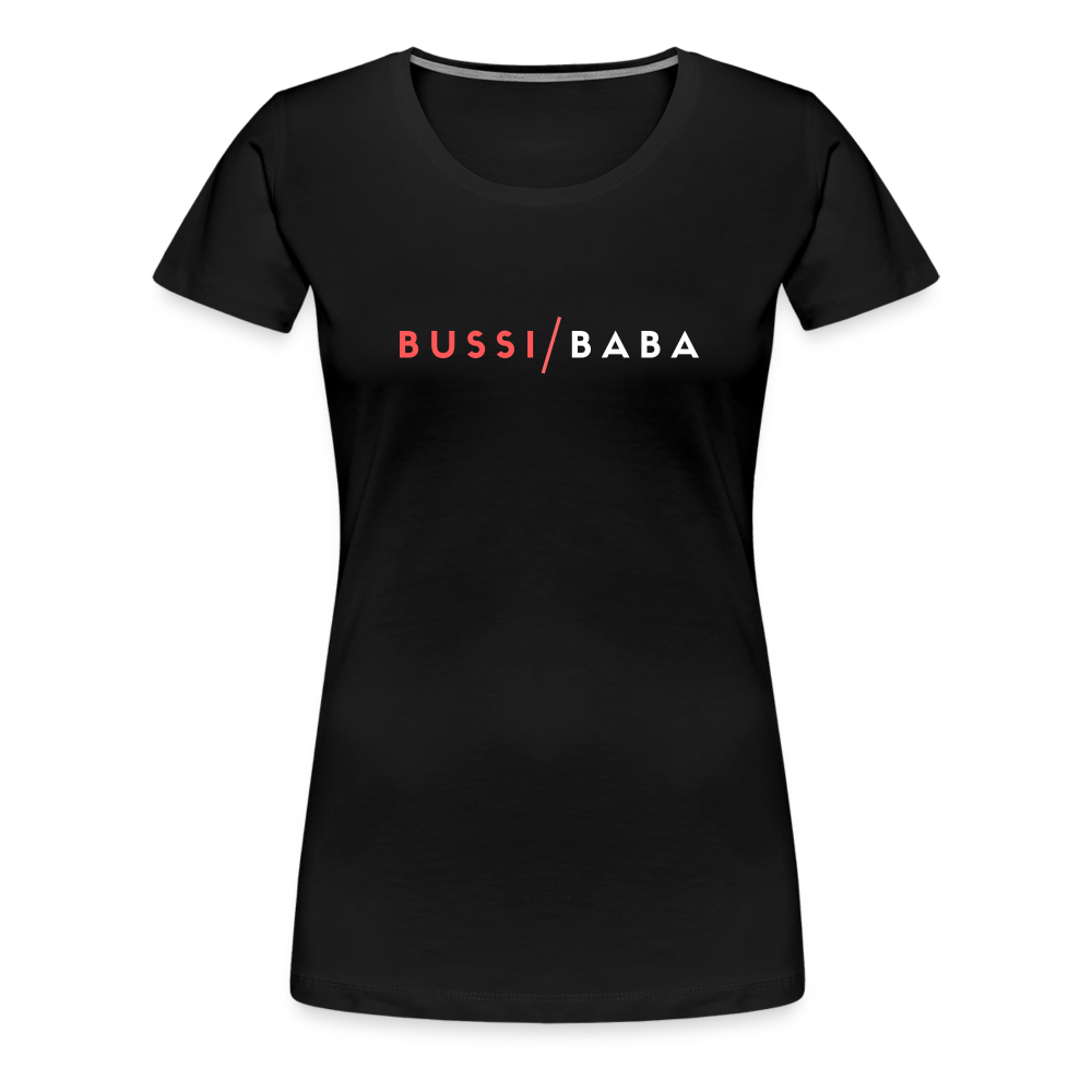 Bussi / Baba korallenrot, Frauen Premium T-Shirt - Schwarz