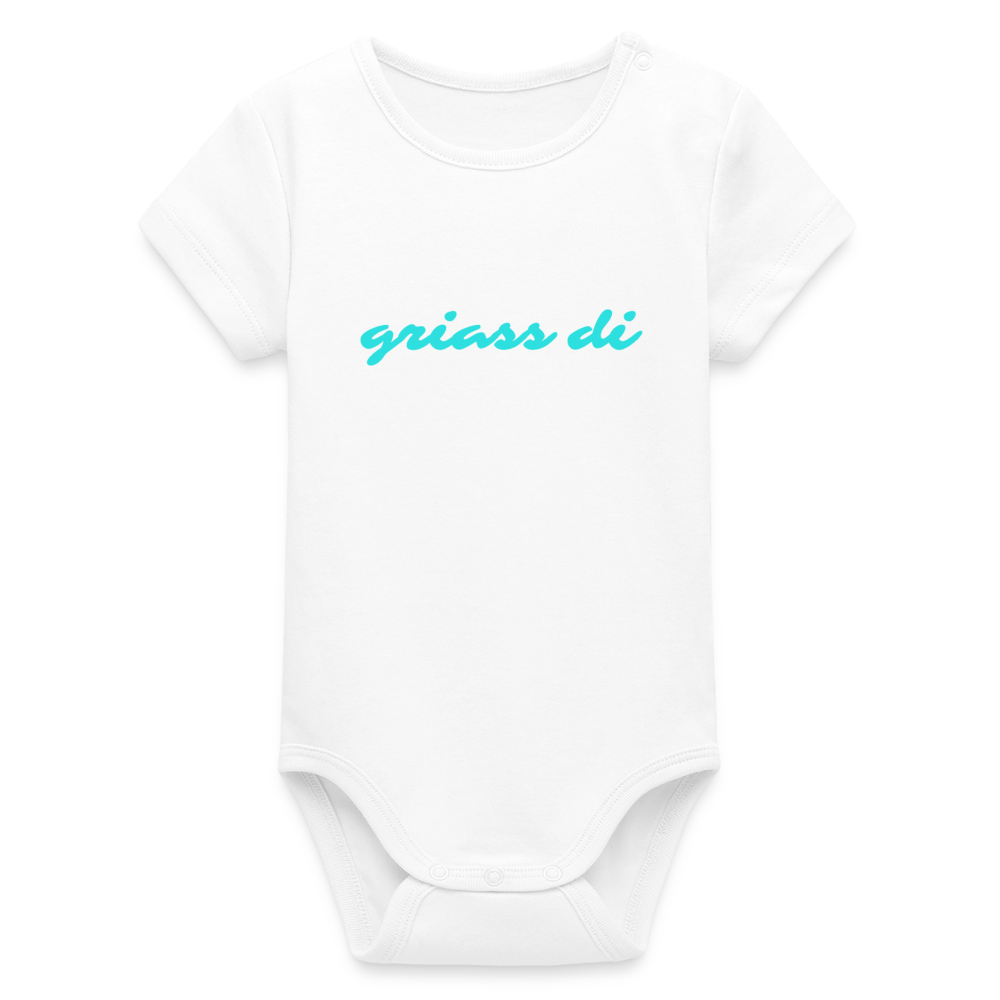 griass di - grüß dich, Bio Baby-Body (kurzarm) - Weiß