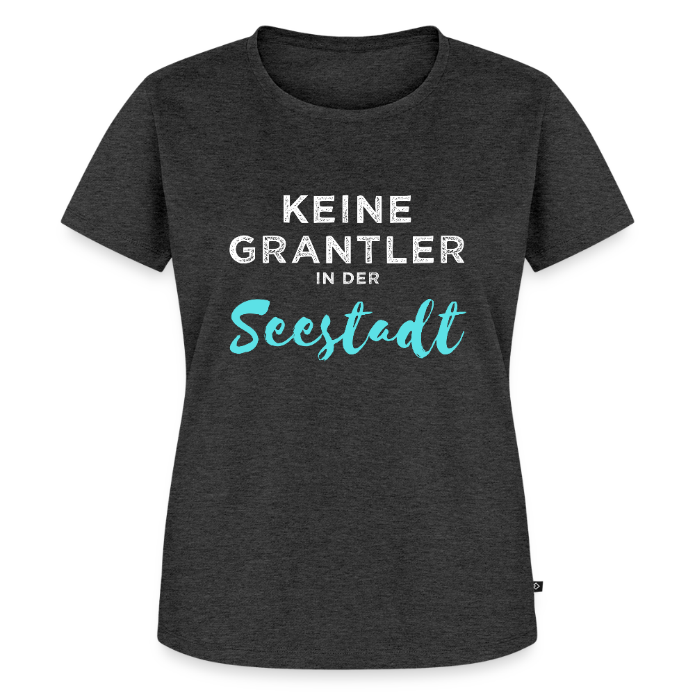 Keine Grantler in der Wiener Seestadt, Frauen Premium T-Shirt - Anthrazit meliert