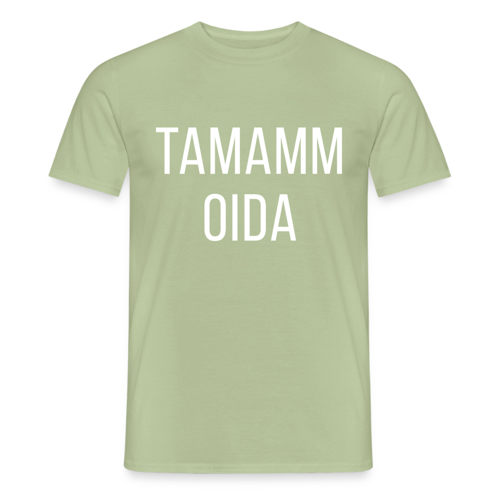 TAMAMM OIDA, Männer T-Shirt - Sage