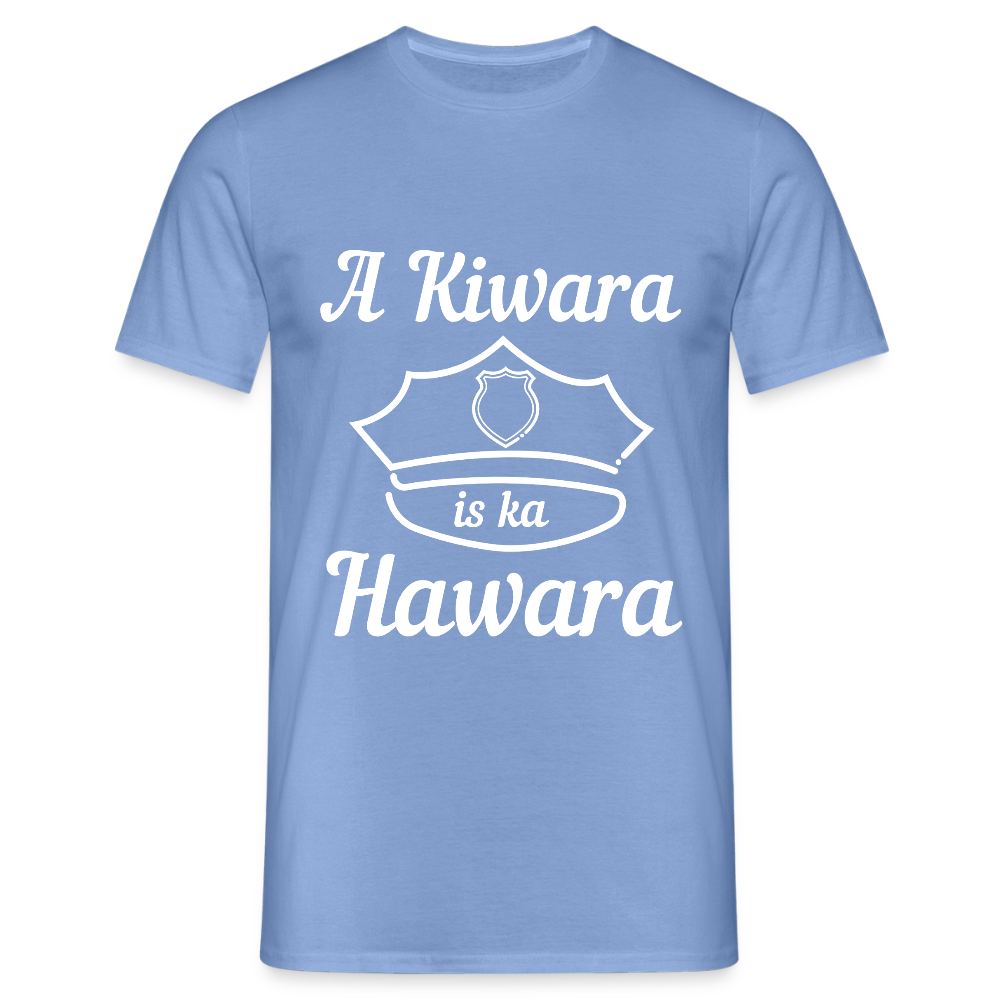 A Kiwara is ka Hawara, Männer T-Shirt - carolina blue