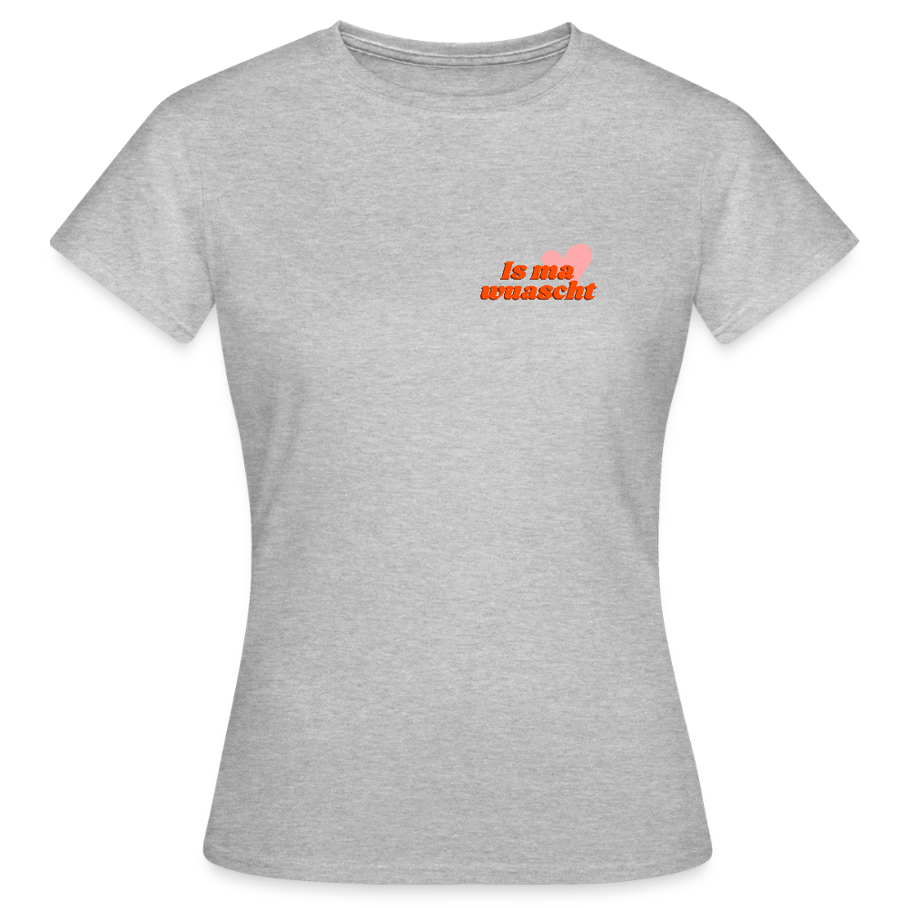 Is ma wuascht - cooler Dialekt Spruch, Frauen T-Shirt - Grau meliert