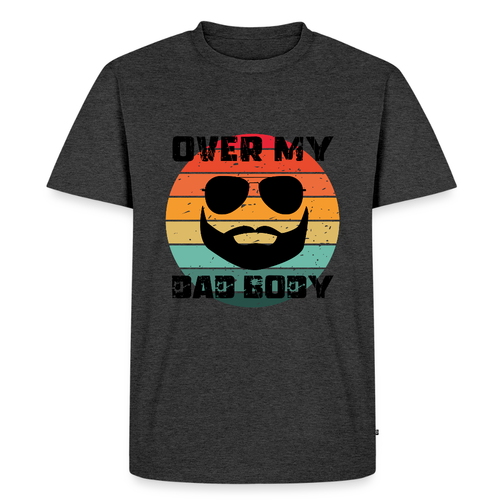 Over My Dad Body - Daddy, Vatertag, Männer Premium T-Shirt - Anthrazit meliert