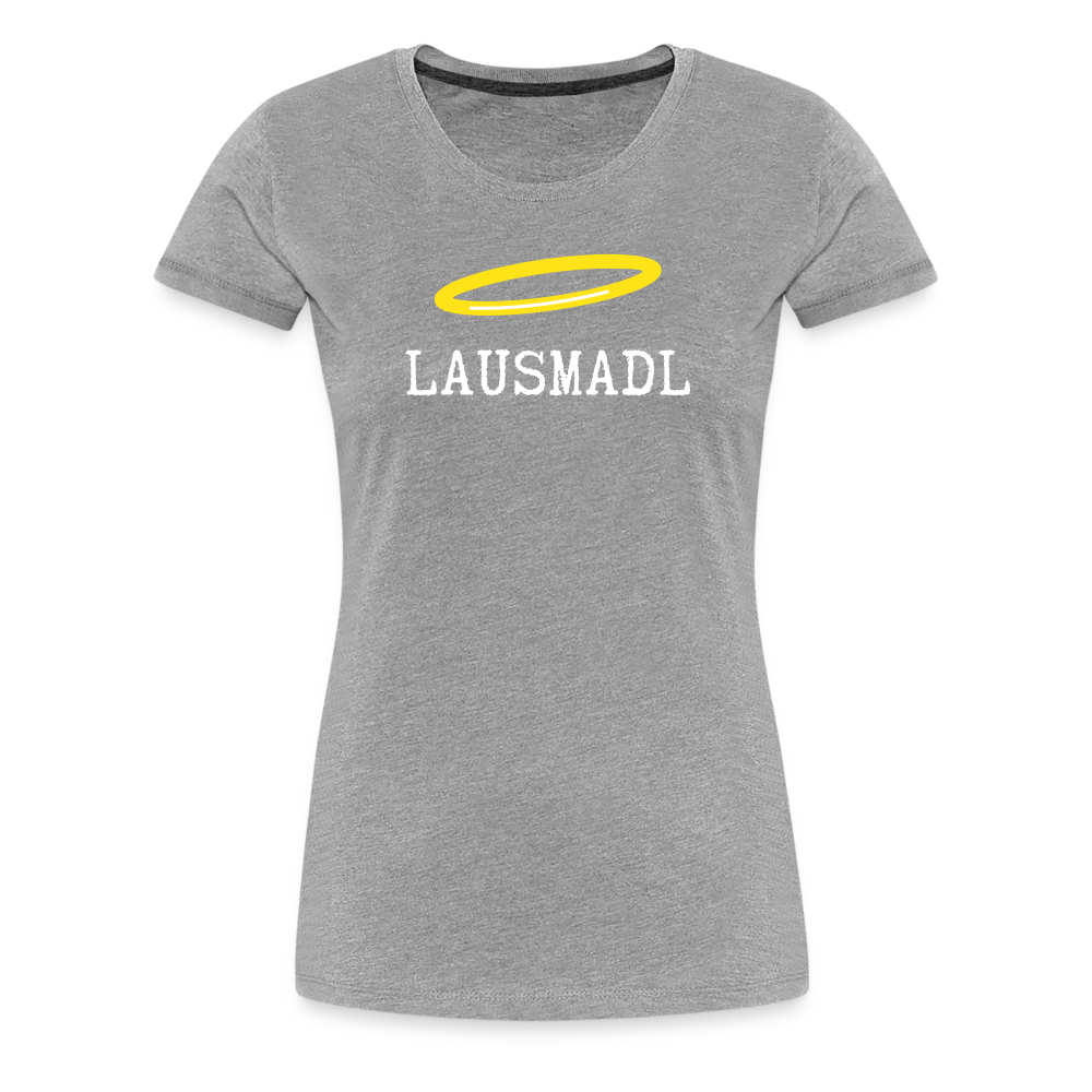 Lausmadl, bayerisches und österreichisches Lausmädchen oder Lausmädl, Frauen Premium T-Shirt - Grau meliert