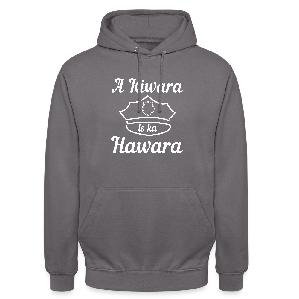 A Kiwara is ka Hawara, Hoodie - Mittelgrau