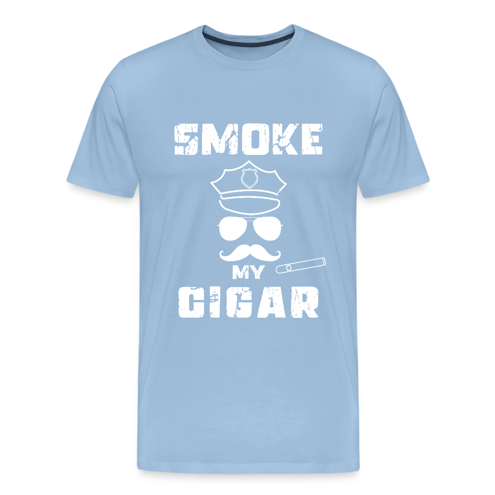 Smoke My Cigar - Zigarren Mann mit Zigarre, Hot Daddy, Cigar Man, Men/ Männer Premium T-Shirt - Sky