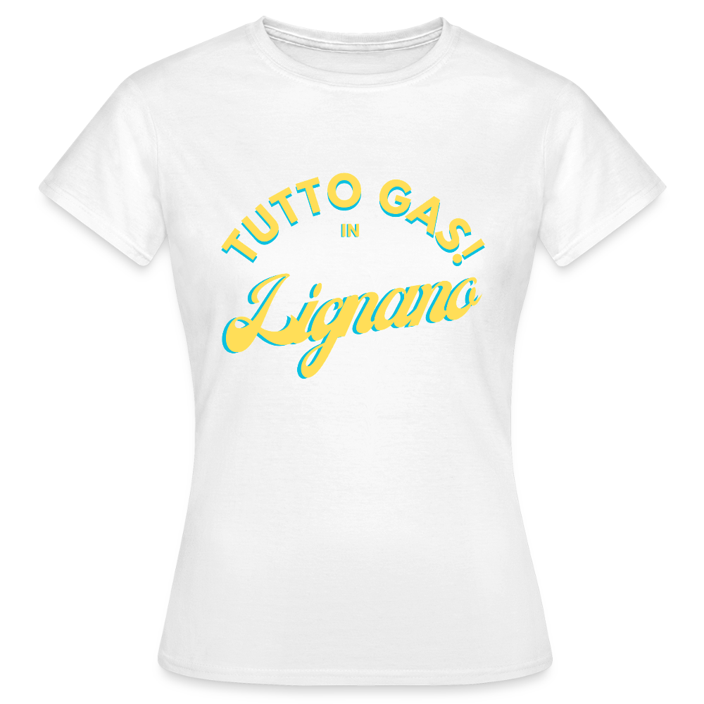 TUTTO GAS! in Lignano - Frauen T-Shirt - Weiß