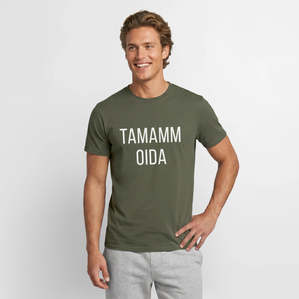 TAMAMM OIDA, Männer T-Shirt - Militärgrün