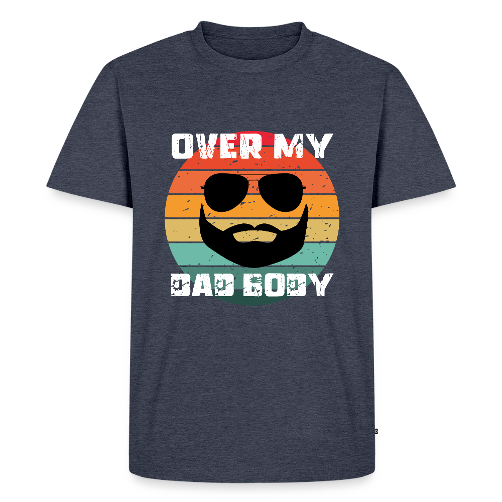Over My Dad Body, Männer/ Men Premium T-Shirt - Jeansblau 