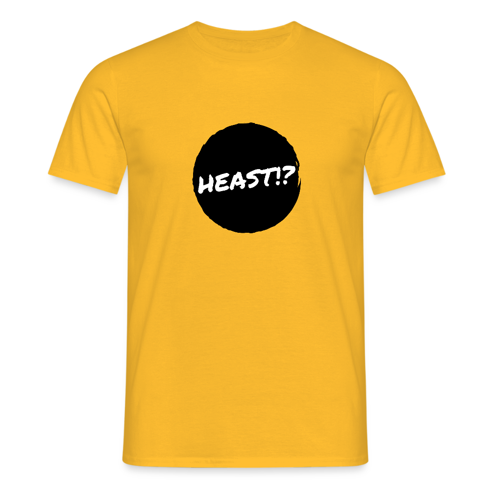 Heast!? (dt. Hörst du?!), Männer T-Shirt - Gelb