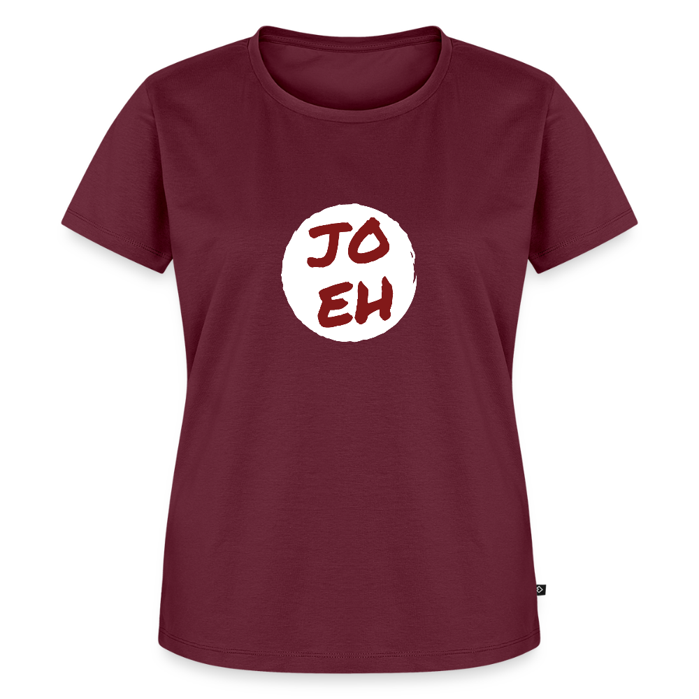 Jo eh - Ja, werde ich sicher eh nicht machen ;-)  Frauen Premium T-Shirt - Burgunderrot